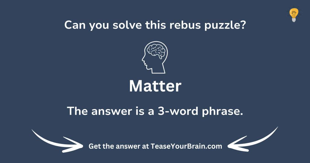 Matter Rebus Puzzle