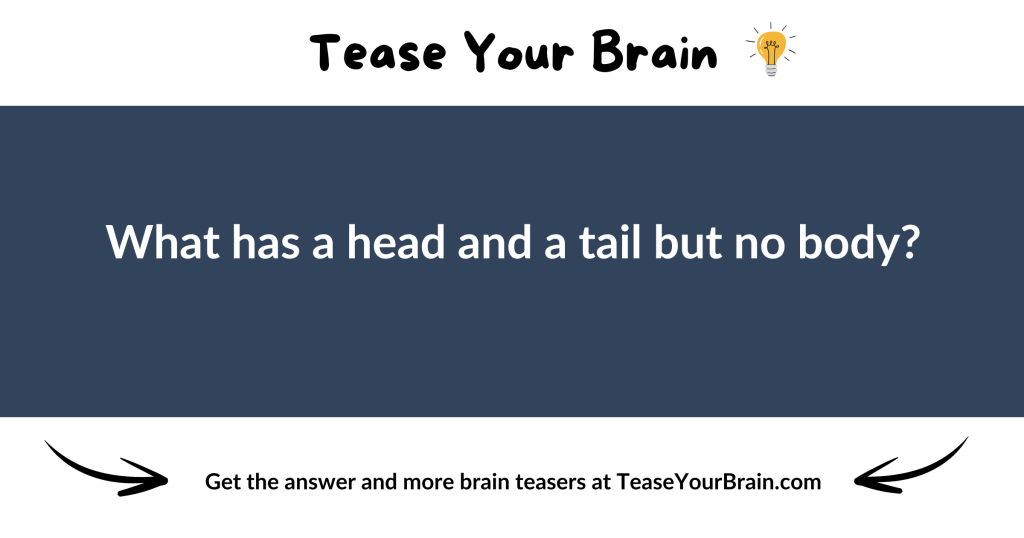 Head and Tail Riddle