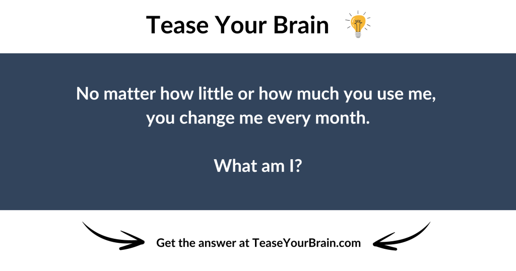 Monthly Change Riddle