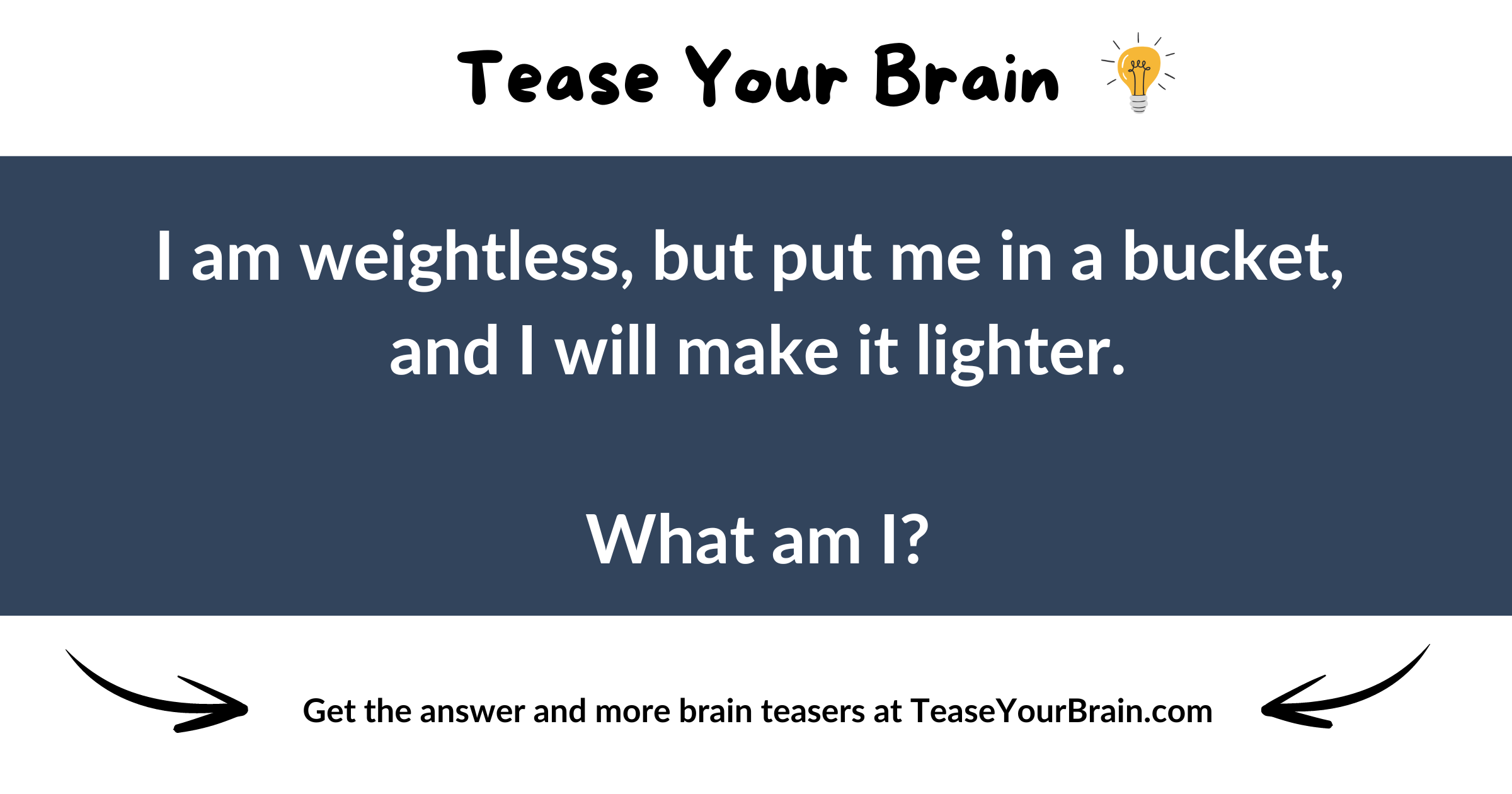 Weightless in a Bucket Riddle - Tease Your Brain