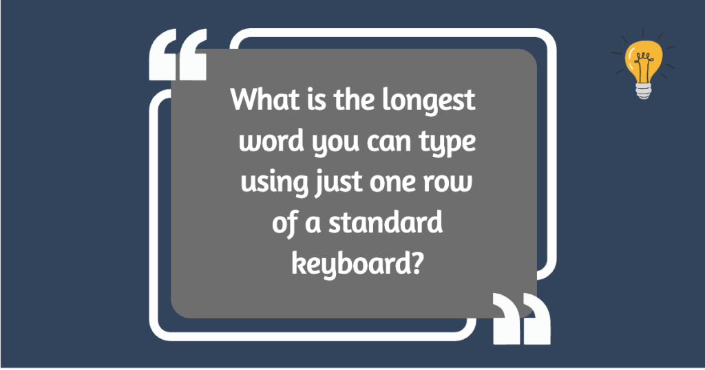 Longest Word on One Keyboard Row - Language Puzzle