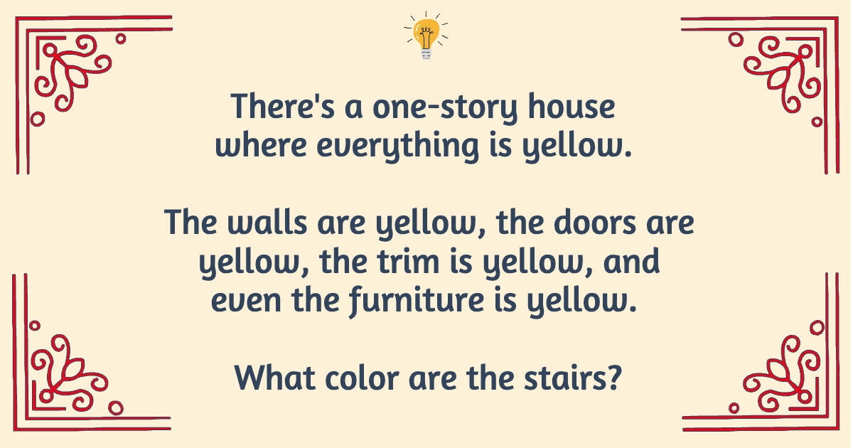 Yellow House Riddle - Tease Your Brain