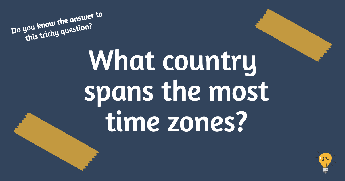 Country with the Most Time Zones