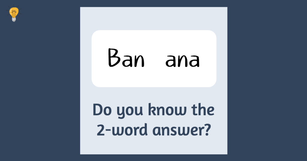 Ban ana Brain Teaser